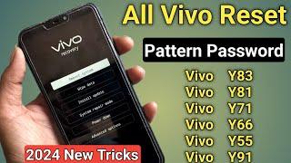 Vivo Y83, Y81, Y71, Y69, Y66, Y55, Y53, Hard Reset | All Type Password Lock, Pattern Lock Remove