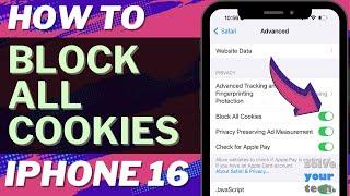 How to Block All Cookies on iPhone 16