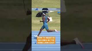 How to Make 45 in the 400m look EASY ‍️ || 2023 Track & Field #shorts