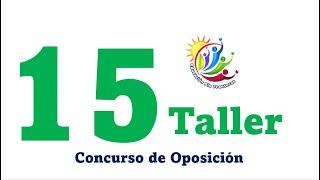 Taller No 15 / Concurso de Oposición Docente / Secuencias Graficas