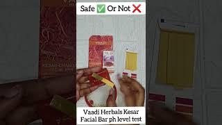 Vaadi Herbals Facial Bar #phtest #phvalue #ashortaday #shorts #youtubeshorts #ytshorts #skincare