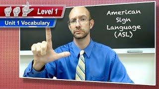 Unit 1 Vocabulary | ASL Level 1 - American Sign Language