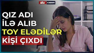 AZƏRBAYCANDA GƏLİN BİR İLDƏN SONRA KİŞİ ÇIXDI - STV XƏBƏR