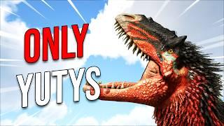 ARK But I Replaced EVERY DINO with a Yutyrannus...