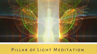 Pillar of Light Meditation