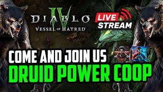 Druid Power Coop LIVE Diablo 4 Vessel of Hatred