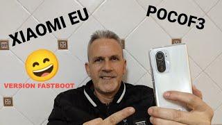 POCO F3 !!INSTALAMOS XIAOMI EU MIUI 12.6 ANDROID 11 BETA SEMANAL,version fastboot, no tenemos TWRP.