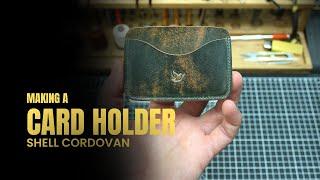 Shell Cordovan, Rocado | Making a Leather Card Holder The V3 Mini | apleathergoods