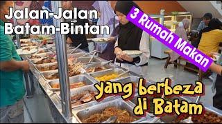 Tiga kali makan di rumah makan yang berbeza di Batam