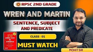 CLASS 01| WREN & MARTIN ENGLISH GRAMMAR | RPSC 2nd GRADE ENGLISH | ENGLISH KRANTI BY MOHIT SIR