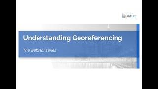 02 | Geo-referencing: Revit, Point Clouds and Master File