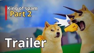 King of spam blox fruit animation part2 trailer #bloxfruits #viralvideo