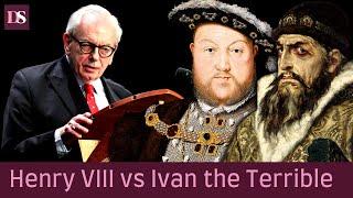 Henry VIII vs Ivan the Terrible: David Starkey Lectures