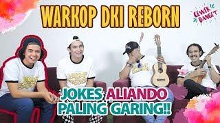 ALIANDO NGAKU KALO JOKES NYA GARING BANGET | WARKOP DKI REBORN 3