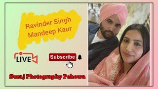 ️LIVERavinder Singh  Mandeep KaurLive Streaming By Suraj Photography Pehowa Mob. 8168989570