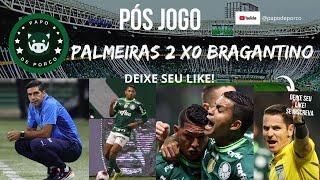 Pós Jogo Palmeiras x Bragantino Andrey será que vem ou não???