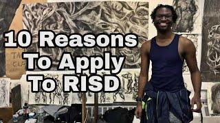 10 Reasons to Apply to Rhode Island School of Design (RISD)