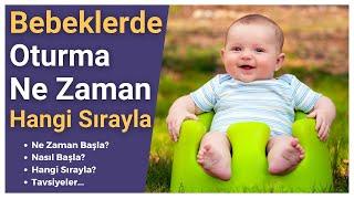 Bebeklerde Oturma Ne Zaman, Hangi Sırayla Başlanmalı?