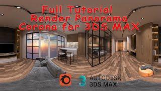 360° Render | Spherical Camera | Corona render for 3DS MAX |Tutorial