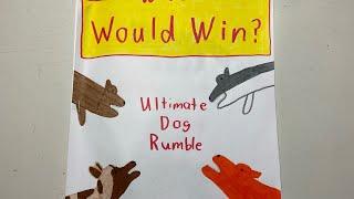 Who Would Win? Ultimate Dog Rumble