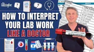 How to Interpret Your Lab Work Like a Doctor