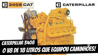 CATERPILLAR 3408 - O V8 TURBO DIESEL DE 18 LITROS QUE EQUIPOU CAMINHÕES!!