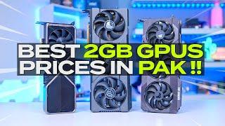 Top Best 2 GB Graphics Cards For Gaming | Best 2 GB GPUs | Graphics Card Prices in Pakistan 2023