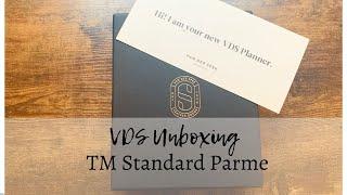 VDS UNBOXING | TM Standard Parme