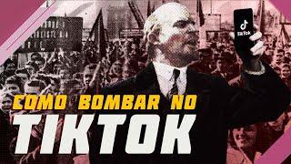 Como crescer no TikTok (e fazer o socialismo crescer junto)