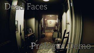 Horror a la Visage | Dead Faces (Prologue Demo) | Let's Play Indie Horror Game (Facecam)