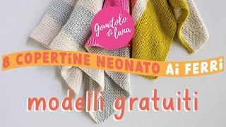 8 Copertine per Neonati Fatte a Maglia