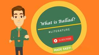 Exploring the Beauty of Ballads: Meaning, Characteristics, and Examples | Litlearn Lounge