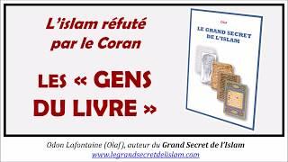 L'islam réfuté par le coran le cas des gens du livre (Odon Lafontaine, 2018)