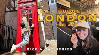 London on a Budget | $50 per person in a day