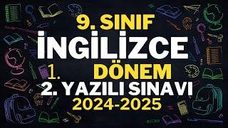 9. SINIF İNGİLİZCE 1. DÖNEM 2. YAZILI SINAVI ÖRNEĞİ VE TEKRAR ÇALIŞMASI 2024-2025