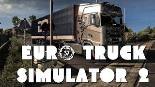 Euro Truck Simulator 2  Россия  Беларусь  Европа  СПБ - Мадрид