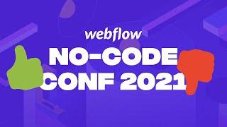 Reacting to Webflow's No-Code Conference Announcements