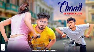 Chand Se Parda Kijiye ( Cover Song) | Cute Love Story | Kamalesh | #Rkbrothers