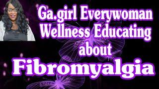 Esp.2 My Diagnose  the Facts about Fibromyalgia  Sharing Awareness