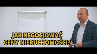 Jak negocjować ceny nieruchomości? - Wojciech Orzechowski