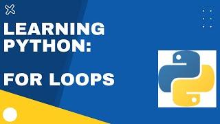 Python Basics | For Loops | #9