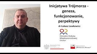 dr Łukasz Lewkowicz, Inicjatywa Trojmorza RODM Olsztyn