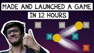 I Made And Launched A Game In ONE Day 12 Hours Live! - Hindi