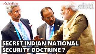 Does India have a secret national security strategy in place ? Lt. Gen. Prakash Menon explains