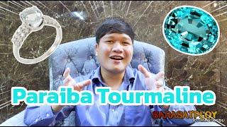 สาระศาตร์พลอย EP.2 : Paraiba Tourmaline พลอยที่นักสะสมต้องมี l สาระดีๆจาก Collen Jewelry