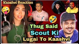 Thug Said "Scout Ki Lugai" To Kaashvi | Kaashvi Mortal Epic Reaction  #mortal #scout #scoutop