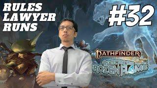 Rules Lawyer Runs QUEST FOR THE FROZEN FLAME in Pathfinder 2e! (Session 32)