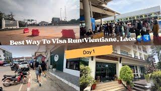 Best Way To Visa Run: Thailand to Vientiane, Laos 