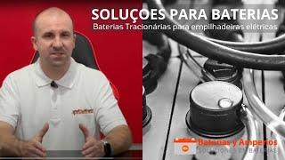 Baterias Tracionárias para empilhadeiras elétricas.