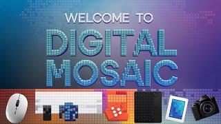 ¡Welcome to Digital Mosaic!